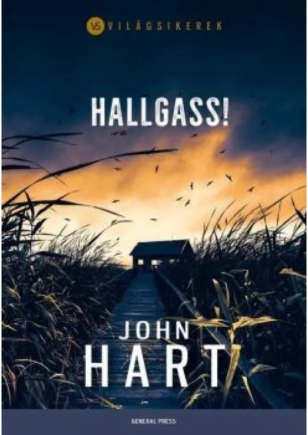 John Hart - Hallgass! /Világsikerek