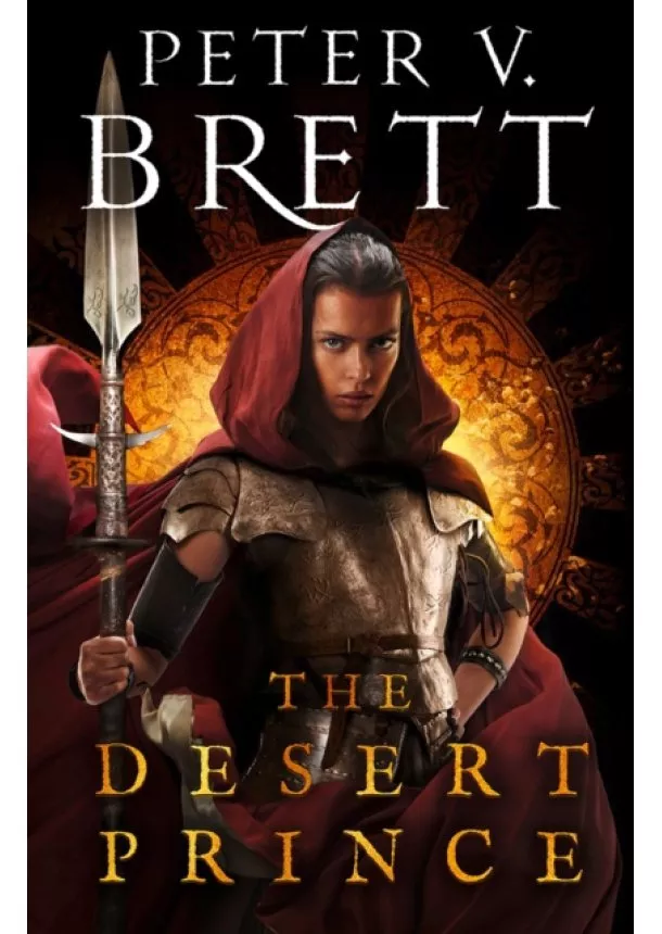 Peter V. Brett - The Desert Prince