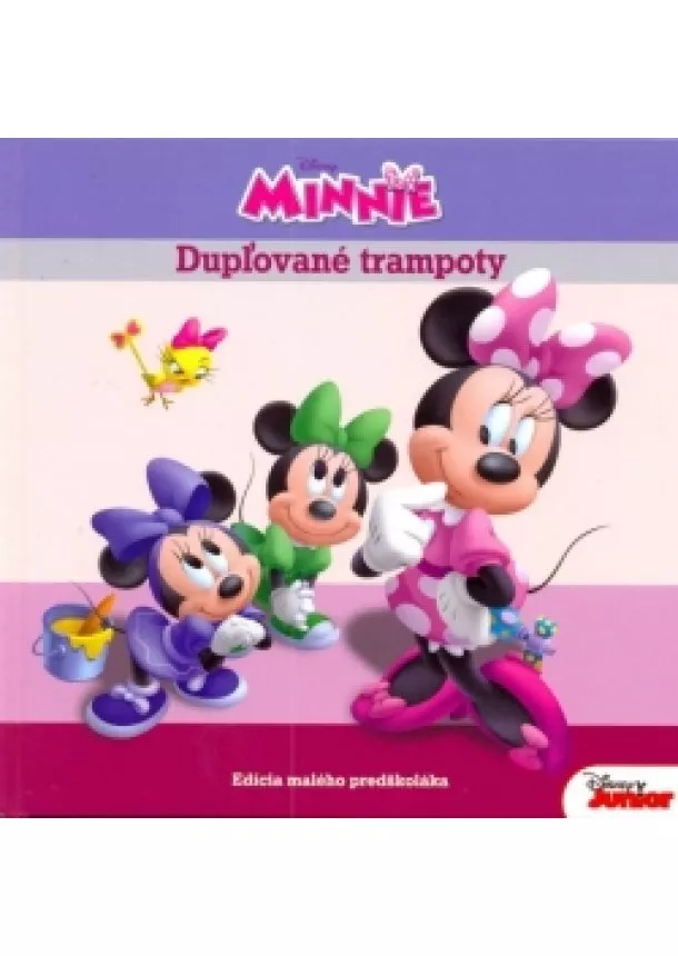 Walt Disney - Minnie - Dupľované trampoty