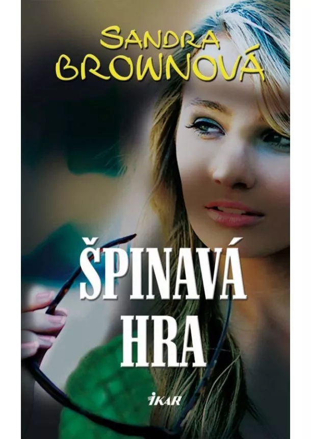 Sandra Brown - Špinavá hra