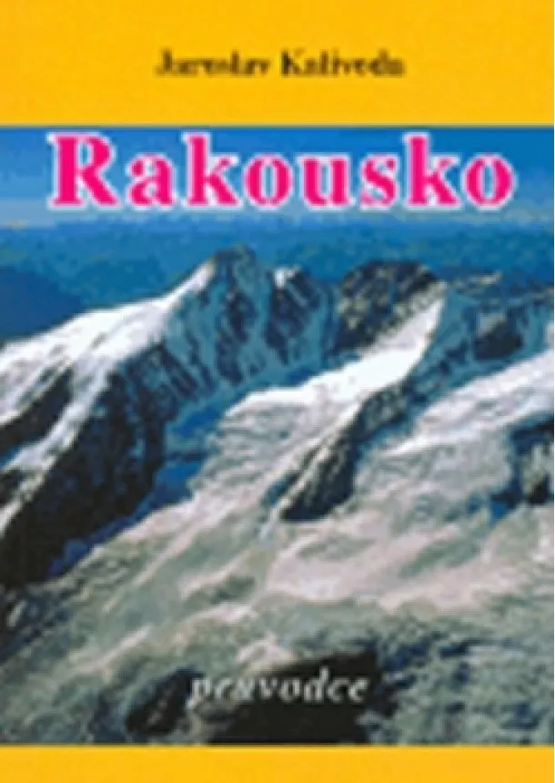 Jaroslav Kalivoda - Rakousko - průvodce