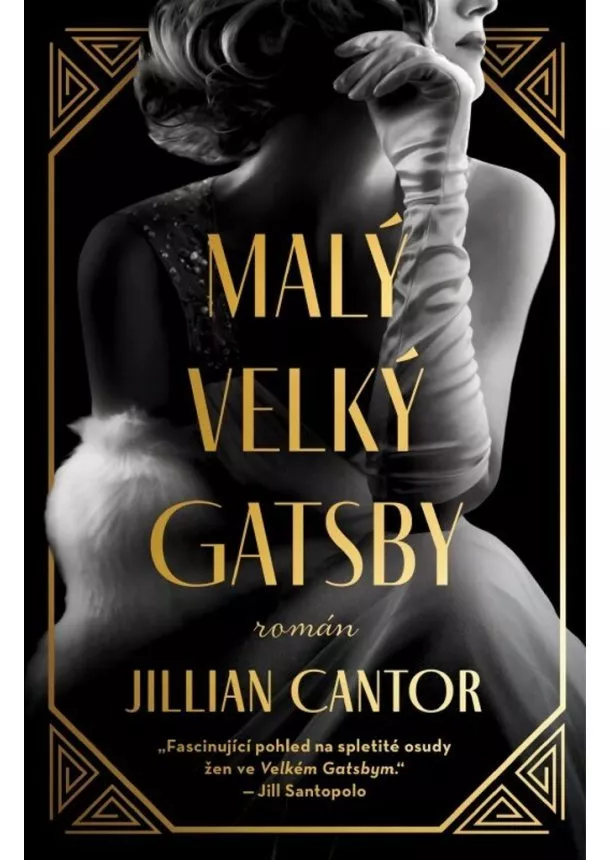 Jillian Cantorová  - Malý velký Gatsby