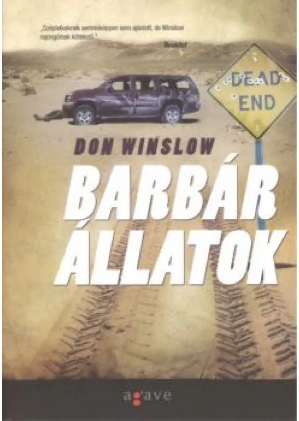 DON WINSLOW - VADÁLLATOK