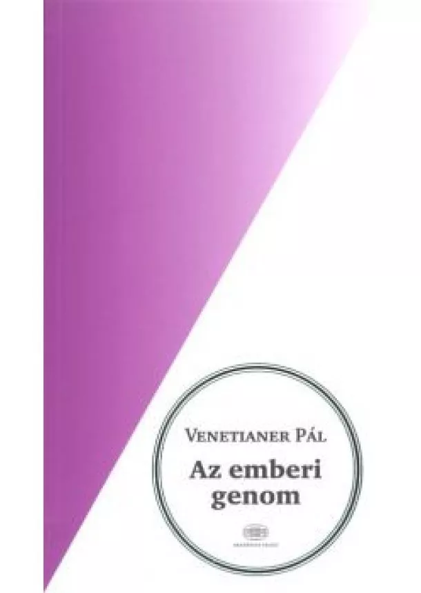 Venetianer Pál - Az emberi genom