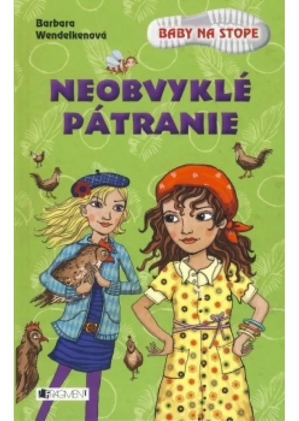 Barbara Wendelken - Baby na stope – Neobvyklé pátranie