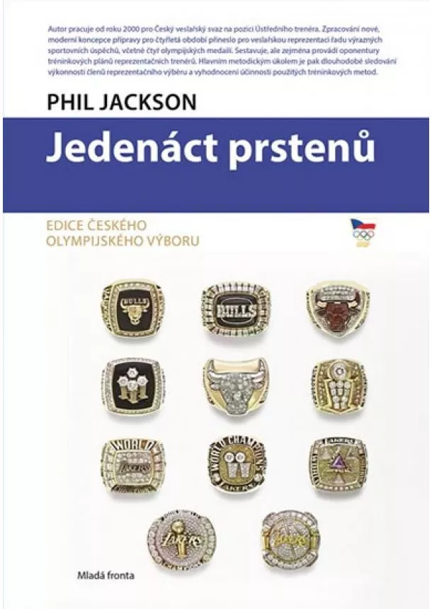 Phil Jackson  - Jedenáct prstenů