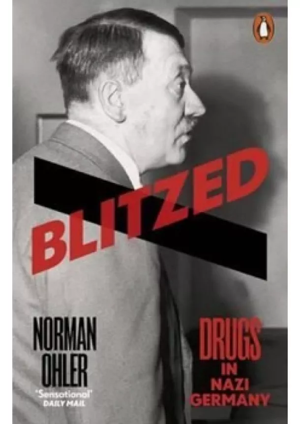 Norman Ohler - Blitzed