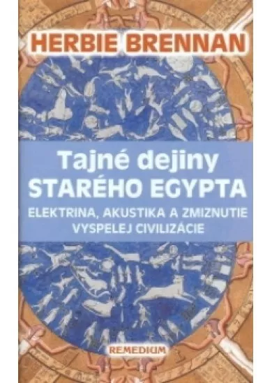 Tajné dejiny starého Egypta - elektrina, akustika a zmiznutie vyspelej civilizácie