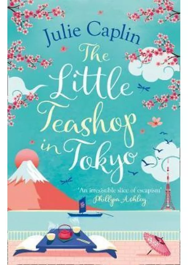 Julie Caplin - The Little Teashop in Tokyo