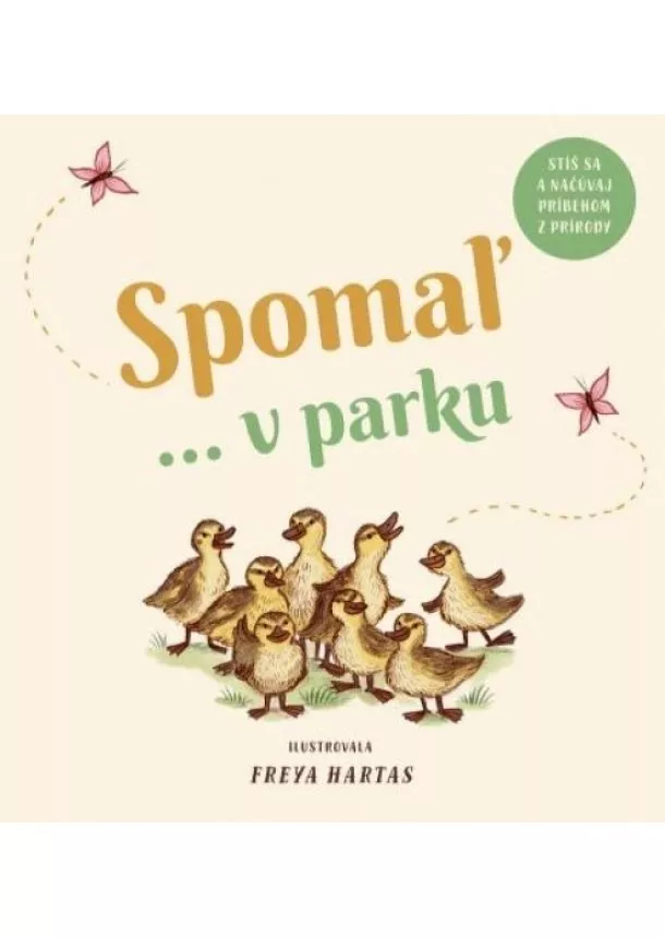 Freya Hartas - Spomaľ... v parku