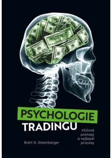 Psychologie tradingu - Klíčové postupy a nejlepší procesy