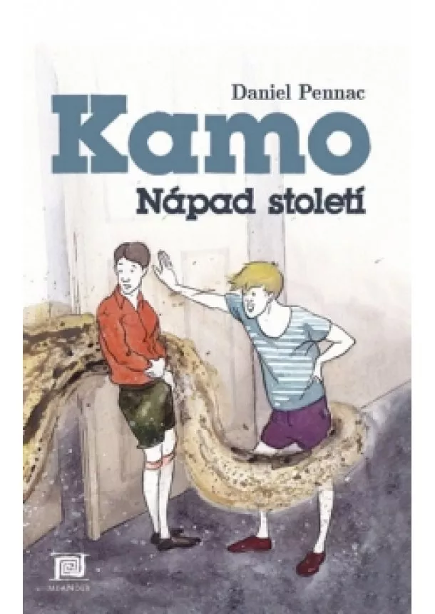 Daniel Pennac - Kamo 1 – Nápad století