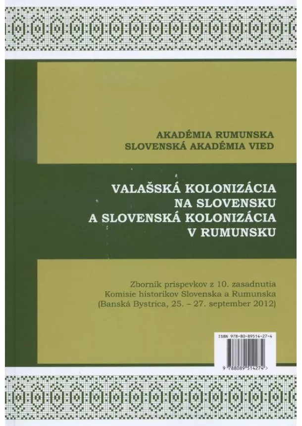 Valašská kolonizácia na Slovensku a Slovenská kolonizácia v Rumunsku