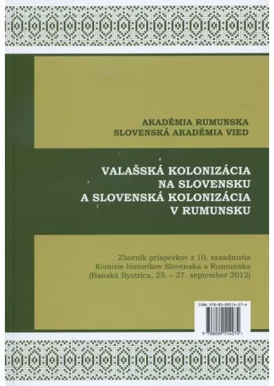 Valašská kolonizácia na Slovensku a Slovenská kolonizácia v Rumunsku