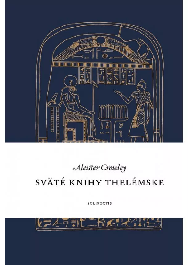 Aleister Crowley - Sväté knihy thelémske