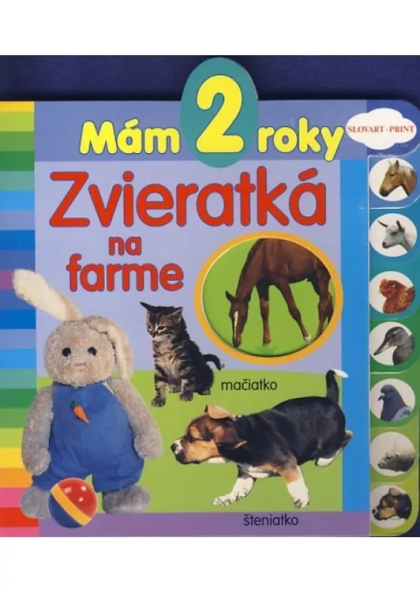 autor neuvedený - Mám 2 roky - Zvieratká na farme - 2. vydanie