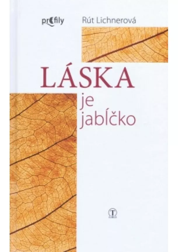 Rút Lichnerová - Láska je jabĺčko