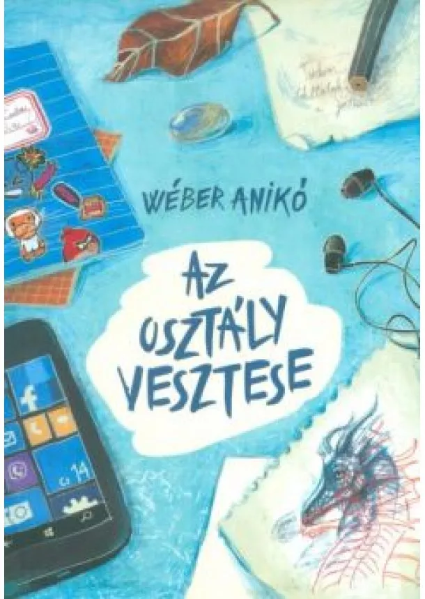 Wéber Anikó - Az osztály vesztese