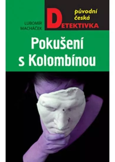 Pokušení s Kolombínou