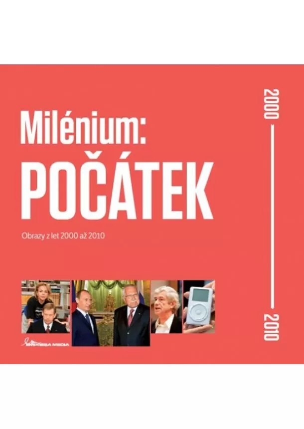 Ivan Motýl - Milénium: POČÁTEK - Obrazy z let 2000 až 2010