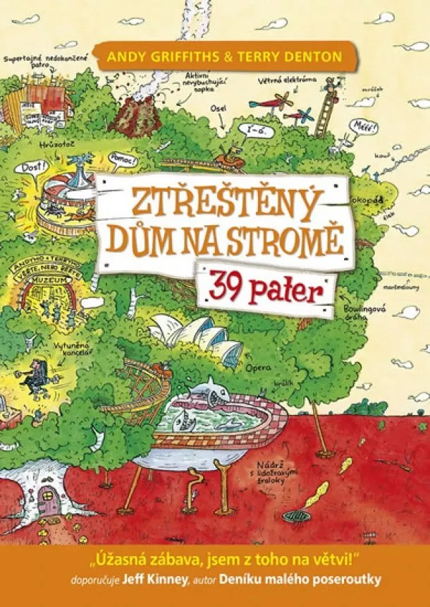 Andy Griffiths - Ztřeštěný dům na stromě - 39 pater