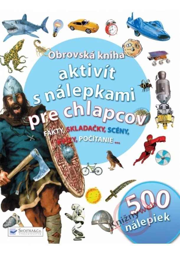 autor neuvedený - Obrovská kniha aktivít s nálepkami pre chlapcov