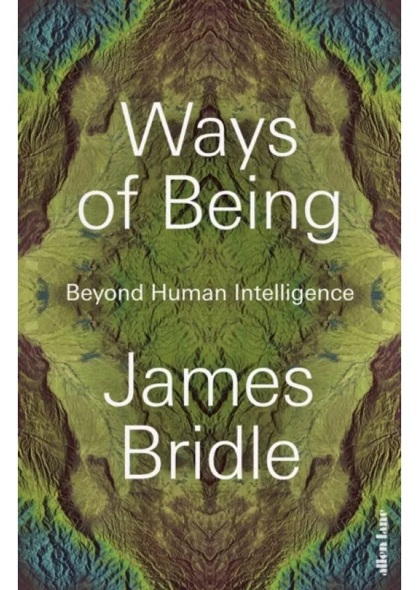 James Bridle - Ways of Being