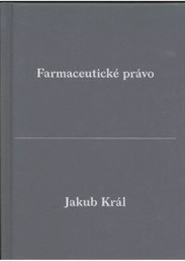 Jakub Král - Farmaceutické právo