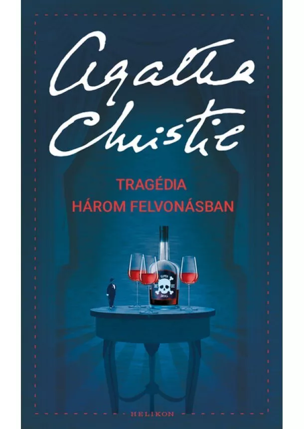 Agatha Christie - Tragédia három felvonásban - Poirot /Puha