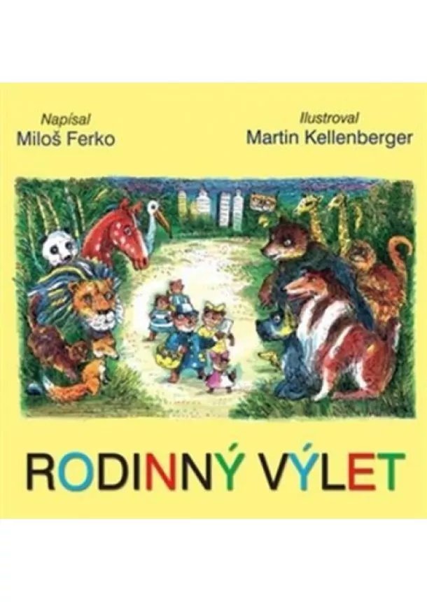 Miloš Ferko - Rodinný výlet