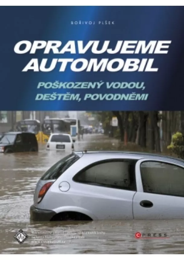 Bořivoj Plšek - Opravujeme automobil