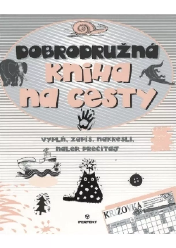 Kolektív - Dobrodružná kniha na cesty