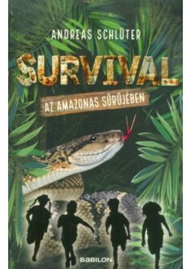 Andreas Schlüter - Survival 1. - Az Amazonas sűrűjében