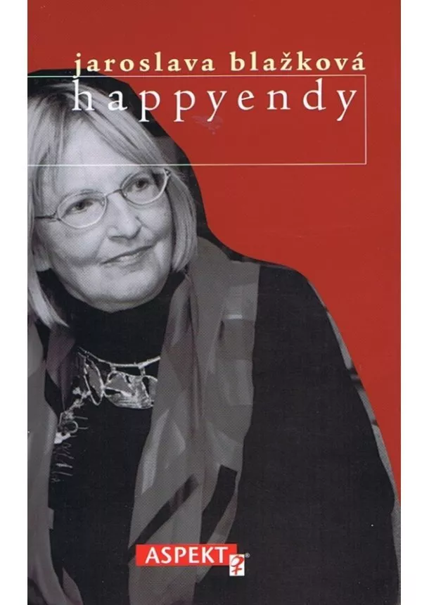 Jaroslava Blažková  - Happyendy  - 2.vydanie