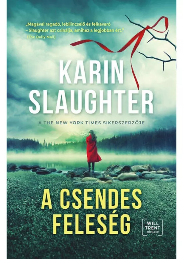 Karin Slaughter - A csendes feleség