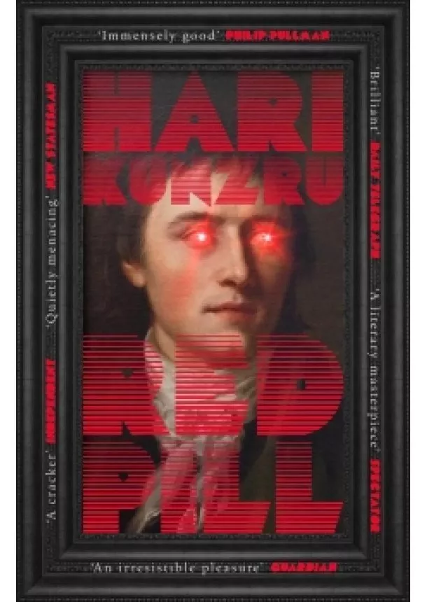 Hari Kunzru - Red Pill