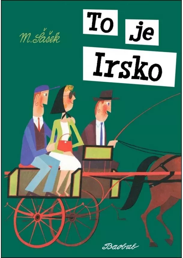 Miroslav Šašek - To je Irsko