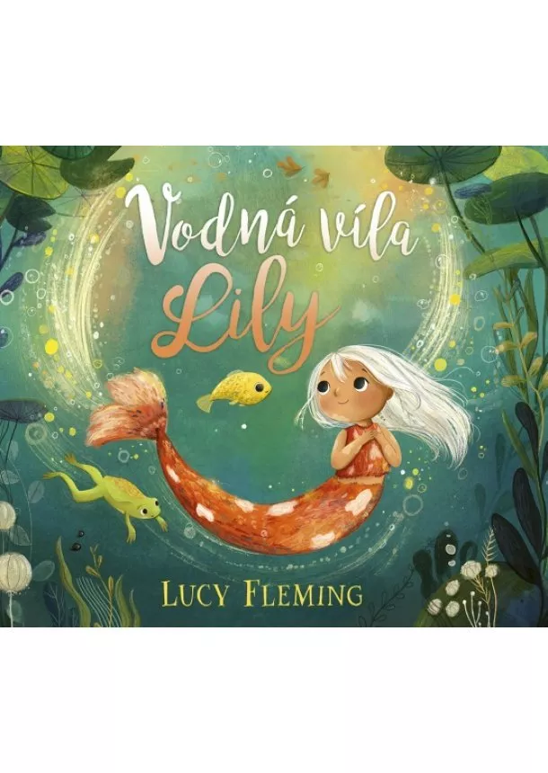 Lucy Fleming - Vodná víla Lily