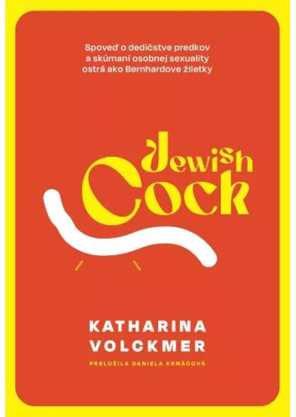 Katharina Volckmer - Jewish Cock