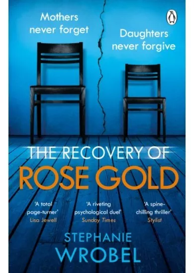 The Recovery of Rose Gold