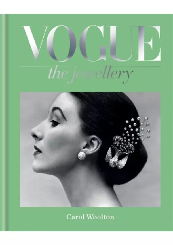 Carol Woolton - Vogue The Jewellery