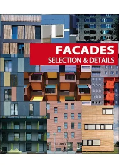 Facades Selection & Details