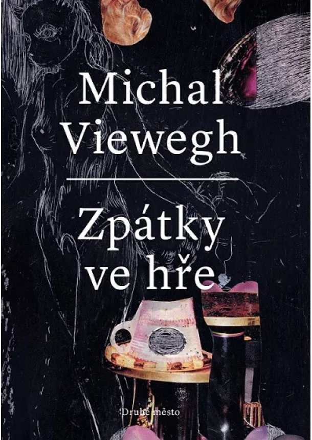 Michal Viewegh - Zpátky ve hře - Kniha povídek