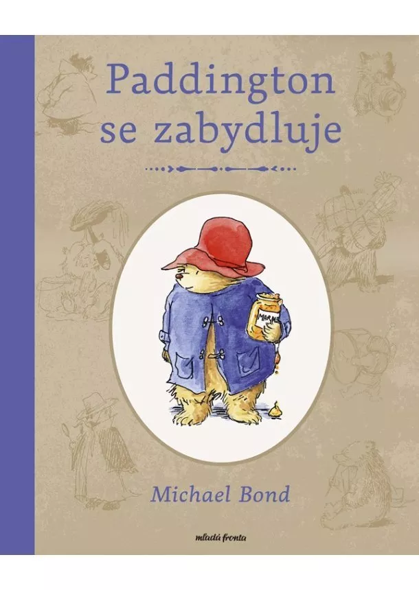 Michael Bond - Paddington se zabydluje