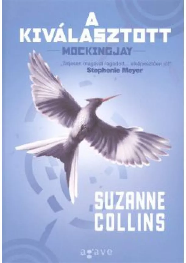 SUZANNE COLLINS - A KIVÁLASZTOTT