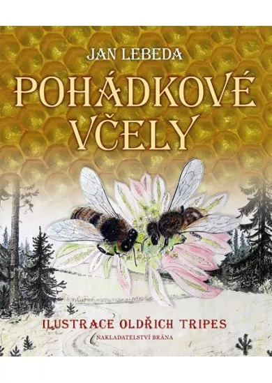 Pohádkové včely