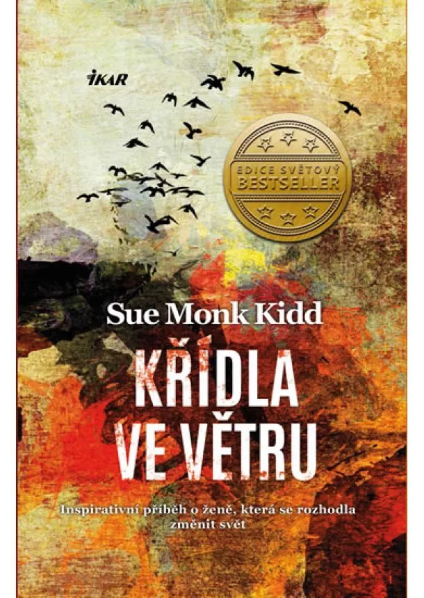 Kiddová Sue Monk - Křídla ve větru