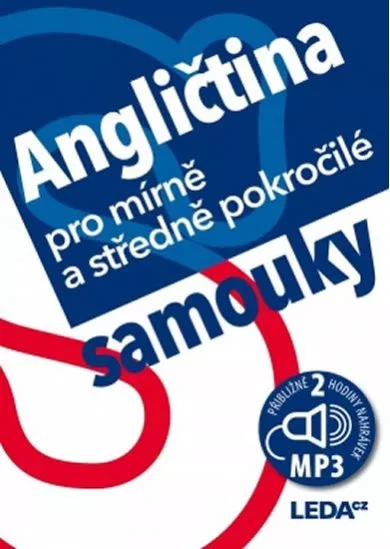 Angličtina pro mírně a středně pokročilé samouky + mp3