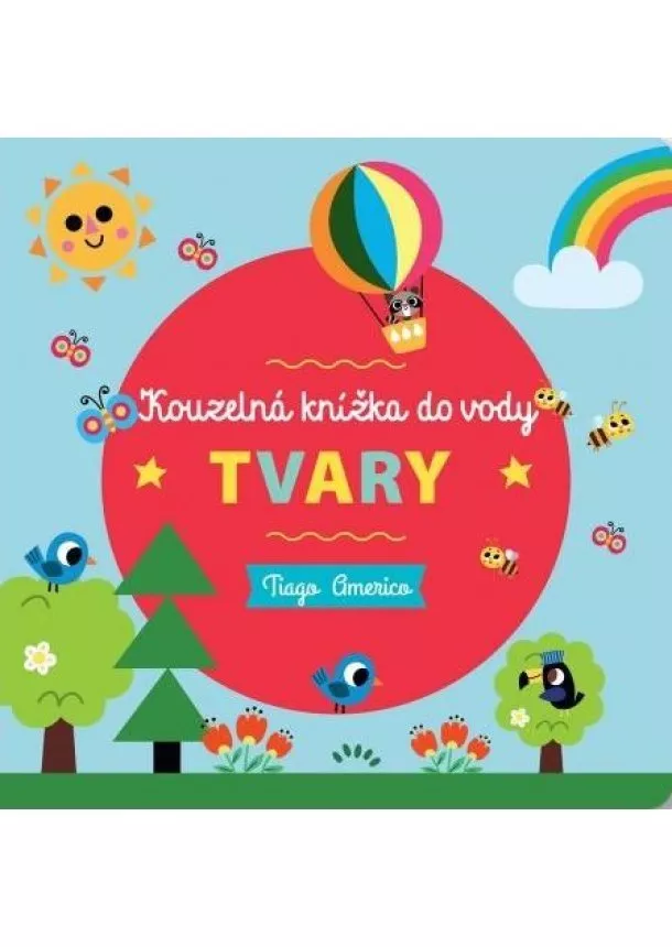 Tiago Americo - Tvary - Kouzelná knížka do vody