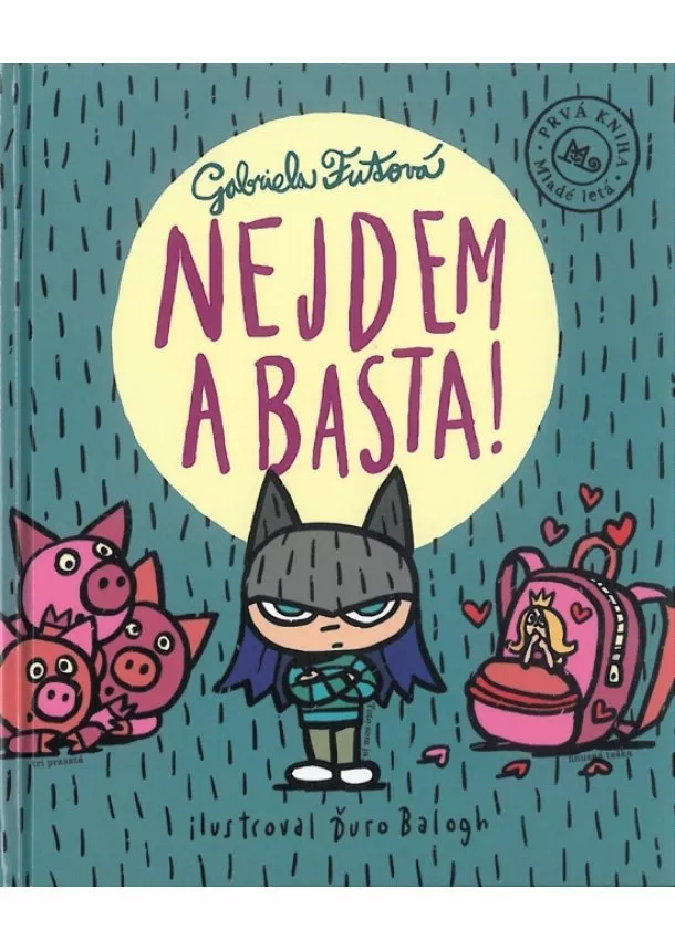 Gabriela Futová - Nejdem a basta!